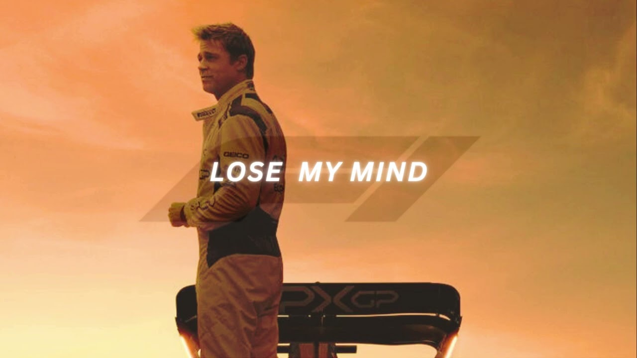 Lose My Mind ( from F1® the Movie )  - Slowed / Reverbed [ F1 Theme song ]