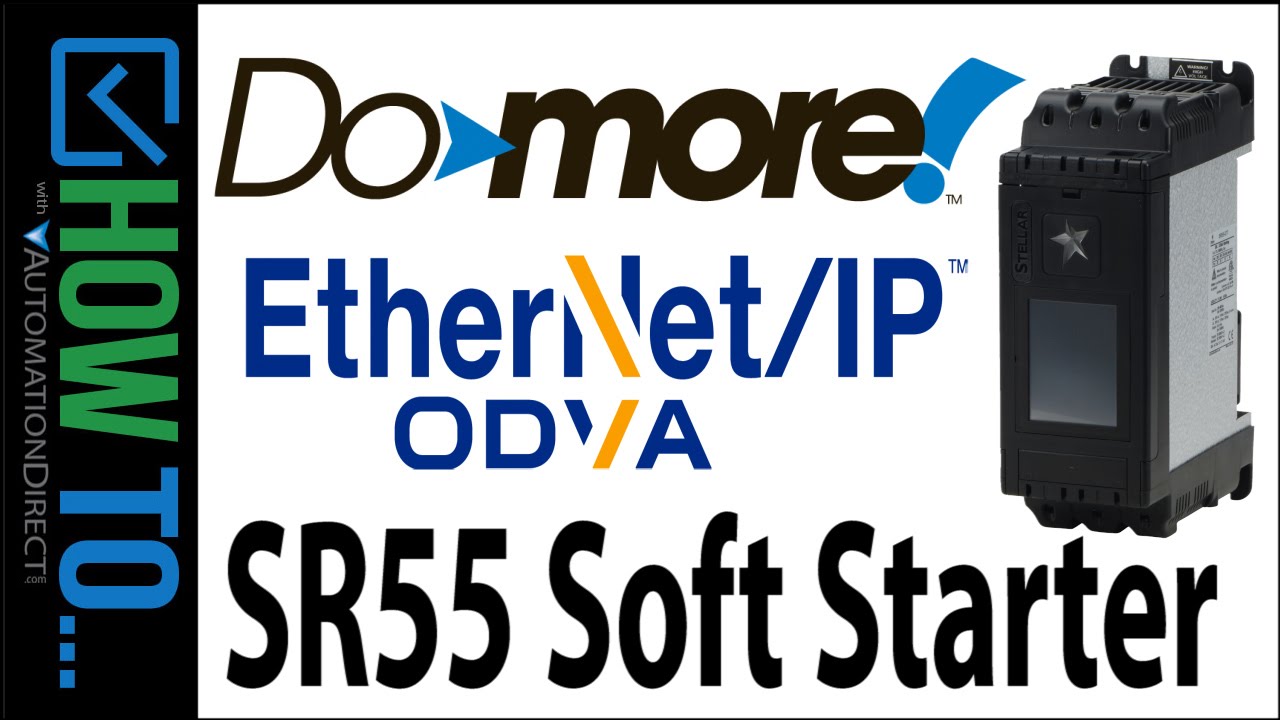 ПЛК BRX Do-more EtherNet/IP для устройства плавного пуска SR55 от AutomationDirect