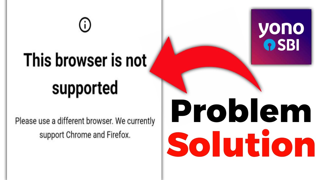 This brower is not supported please use a different browser. we currently support chrome and firedox