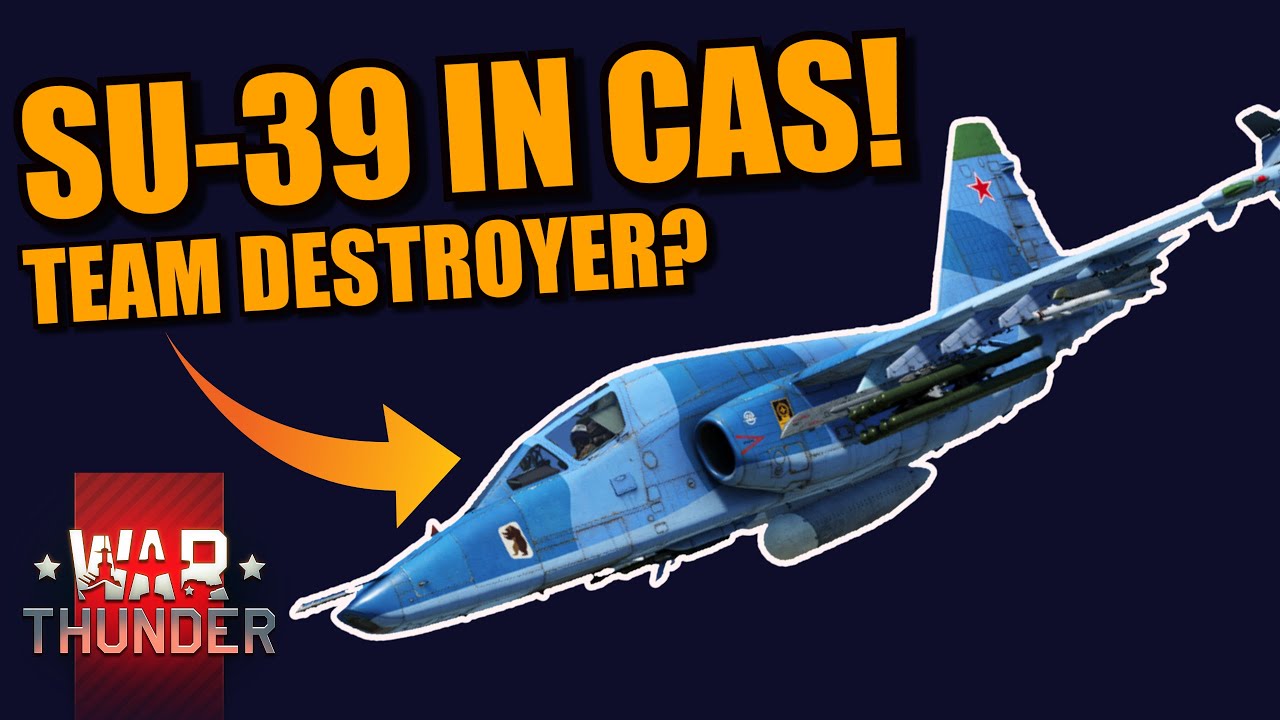 War Thunder Su-39 (Su-25T) GAMEPLAY in GROUND RB! BEST CAS in the game? Should YOU BUY IT?