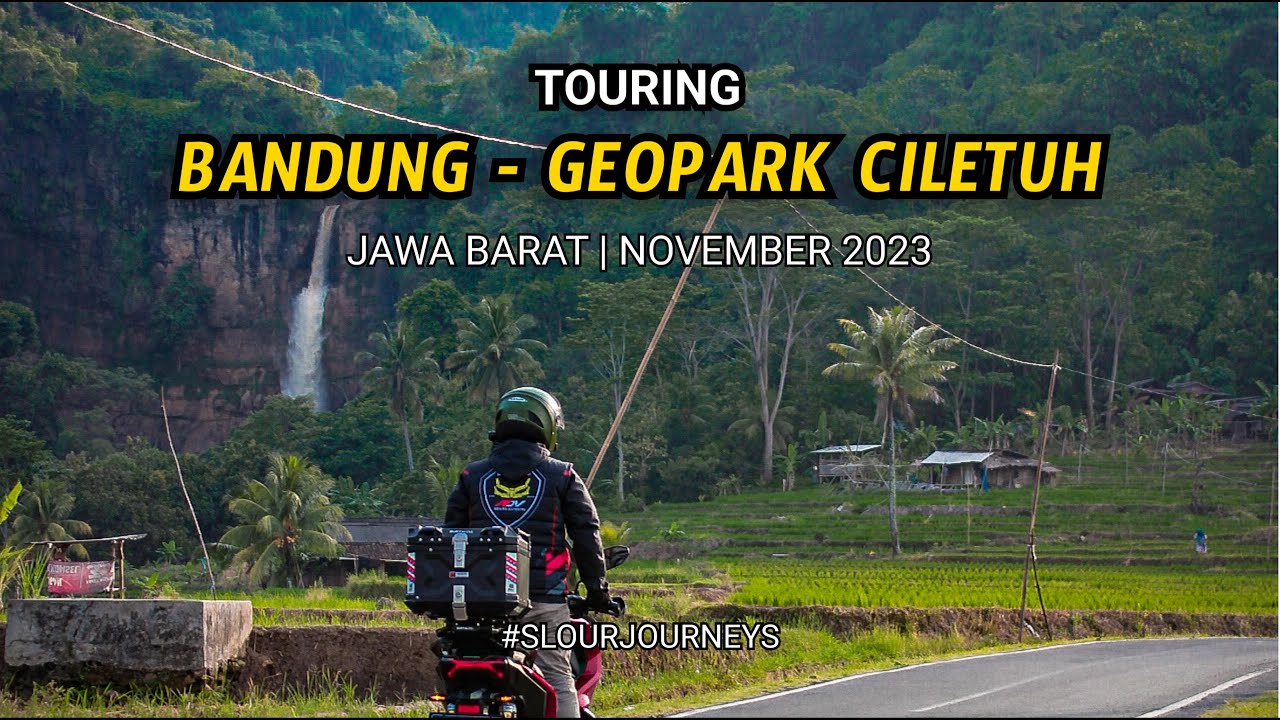 TOURING BANDUNG - GEOPARK CILETUH | Touring Amal bawa Al-Quran ke Geopark Ciletuh | Part-1 #ciletuh