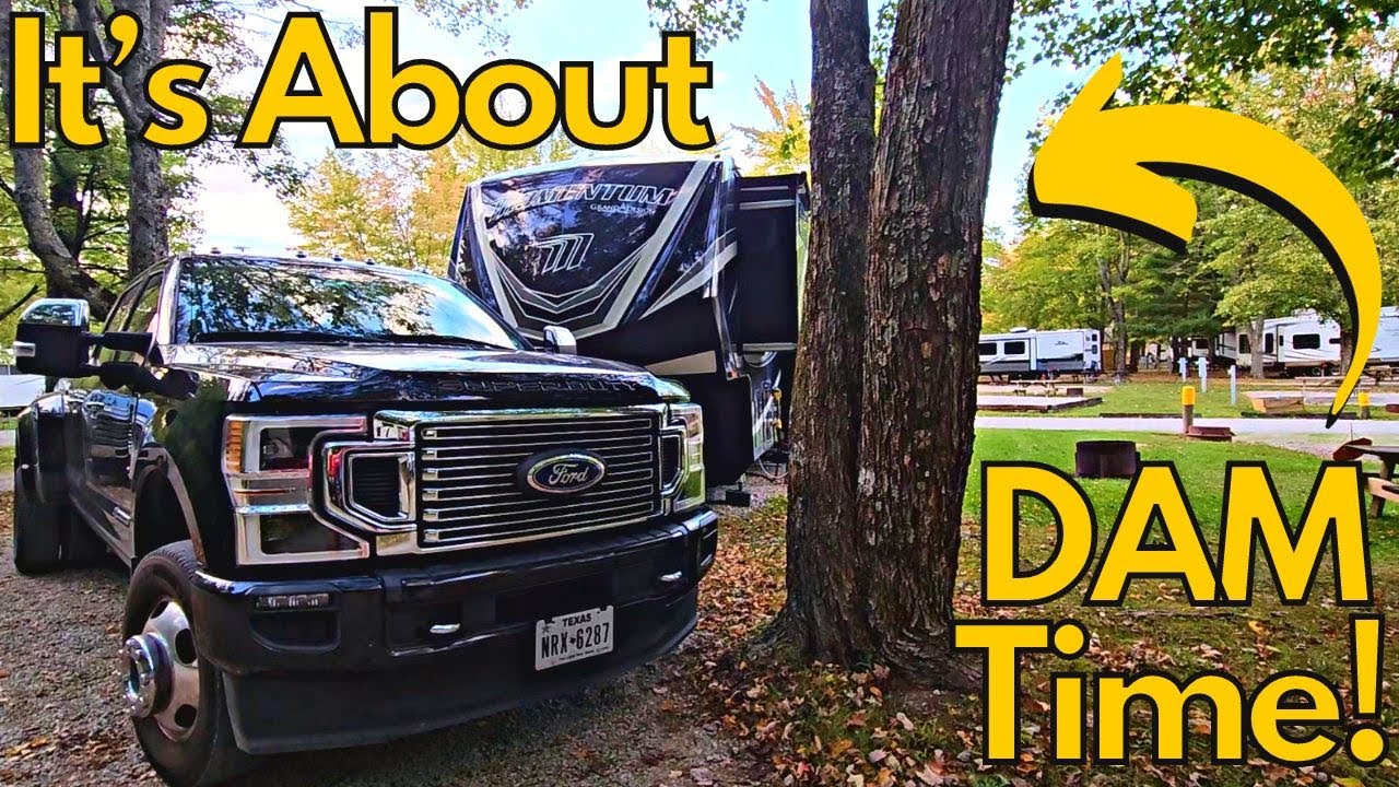 It's About DAM Time! We've Been Dreading This All Year! Fulltime RV Living!