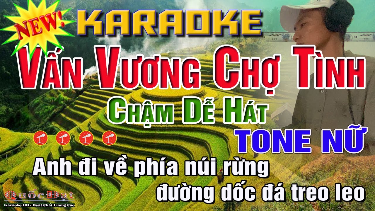VẤN VƯƠNG CHỢ TÌNH Karaoke Tone Nữ Nhạc Sống - || Quốc Đạt