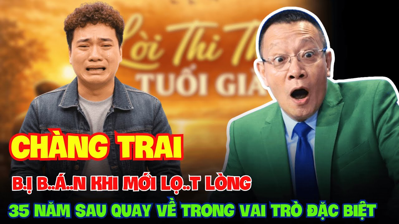 Đứa Co.n Bị B.án Khi Mới L.ọt Lò.ng, 35 Năm Sau Quay Về Trong Vai Trò Đặc Biệt.