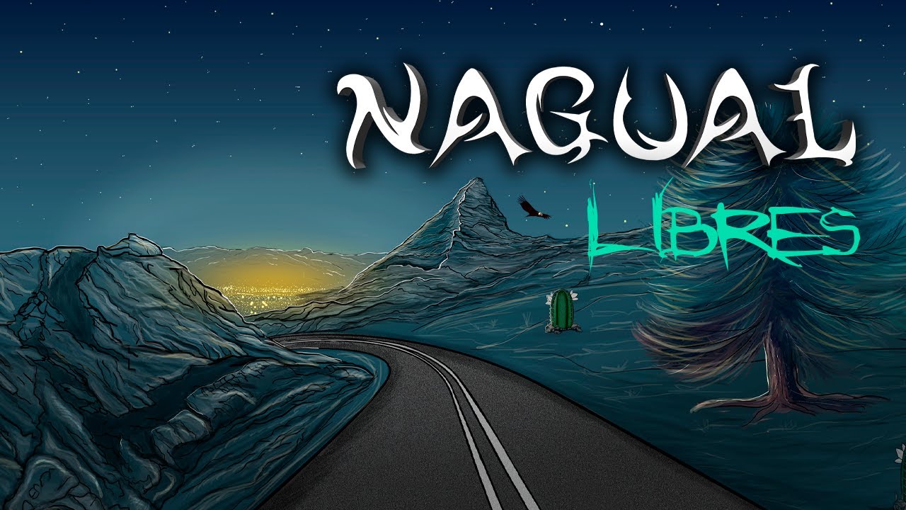 Nagual  - Libres