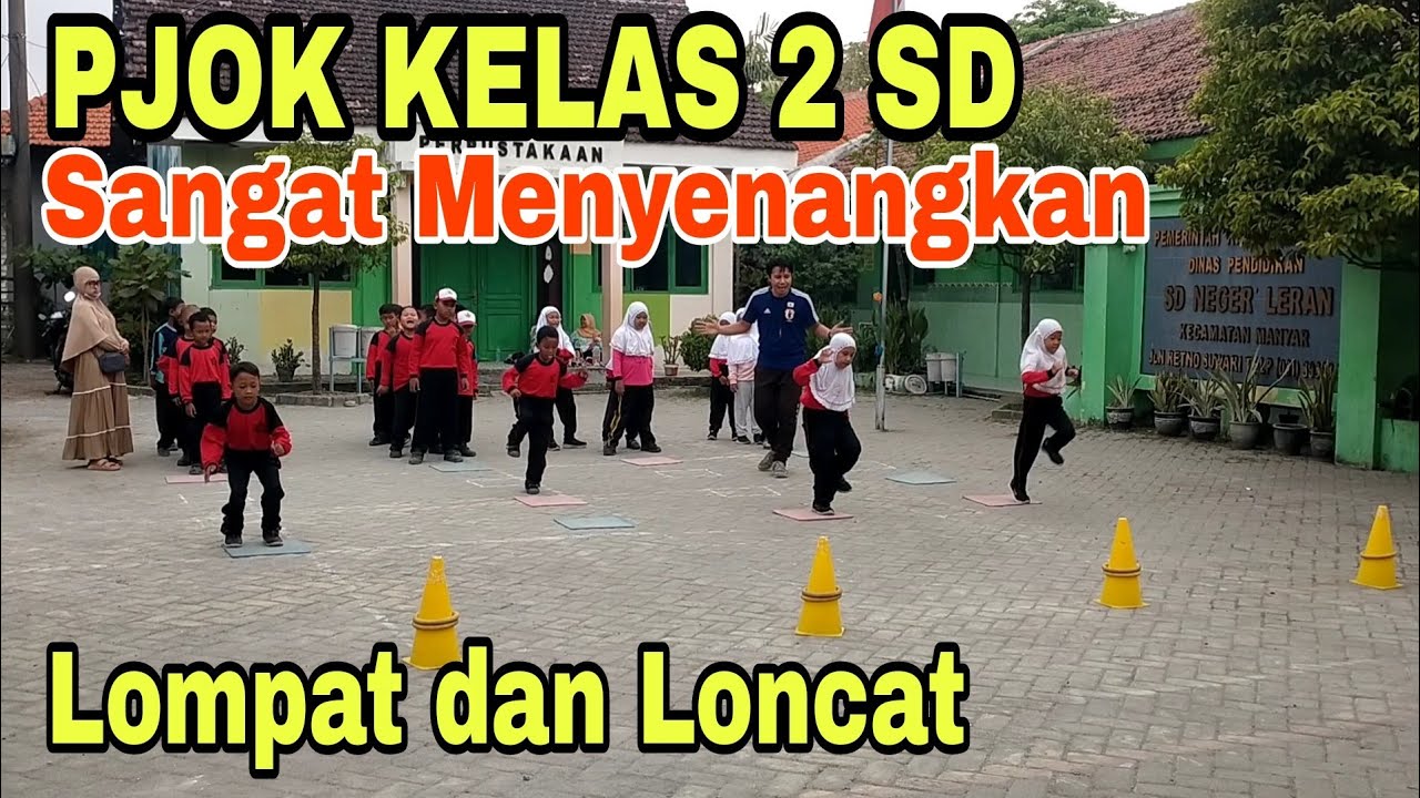 Pembelajaran PJOK Kelas 2 SD Gerak Lokomotor Lompat dan Loncat Menyenangkan siswa semangat olahraga