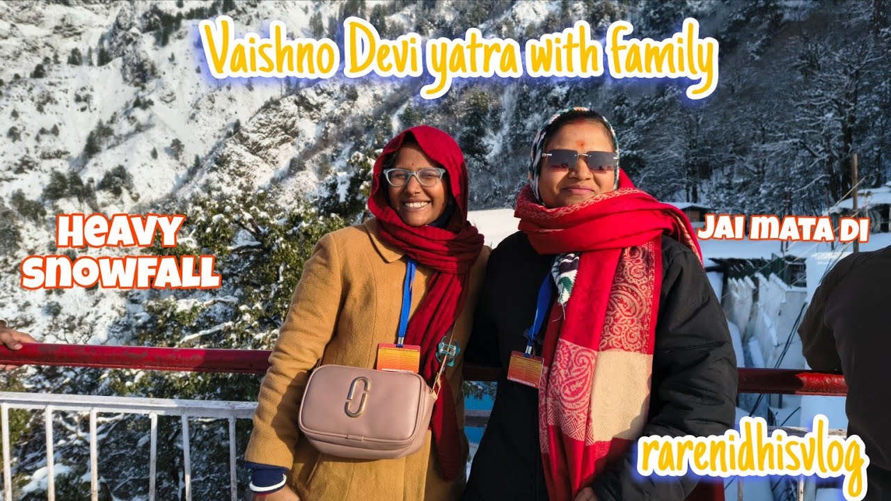 Vaishno Devi yatra with family || rarenidhisvlog ||