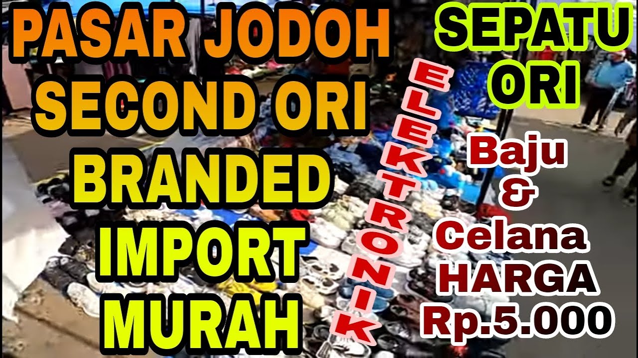 VLOG PASAR JODOH TOS 3000 SECOND TERBESAR BAJU & CELANA SECOND BRANDED IMPOR MURAH #viral #batam #fb