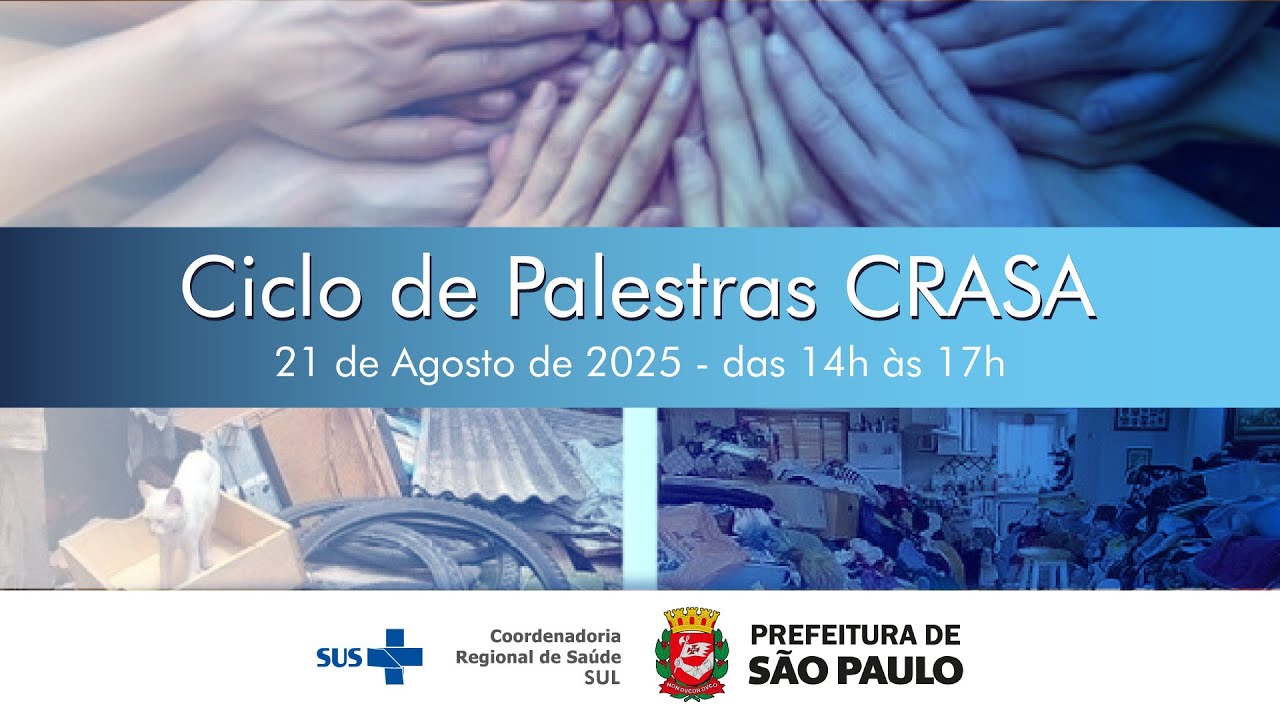 Ciclo de Palestras - CRASA - Supervisão Técnica de Saúde Santo Amaro / Cidade Ademar