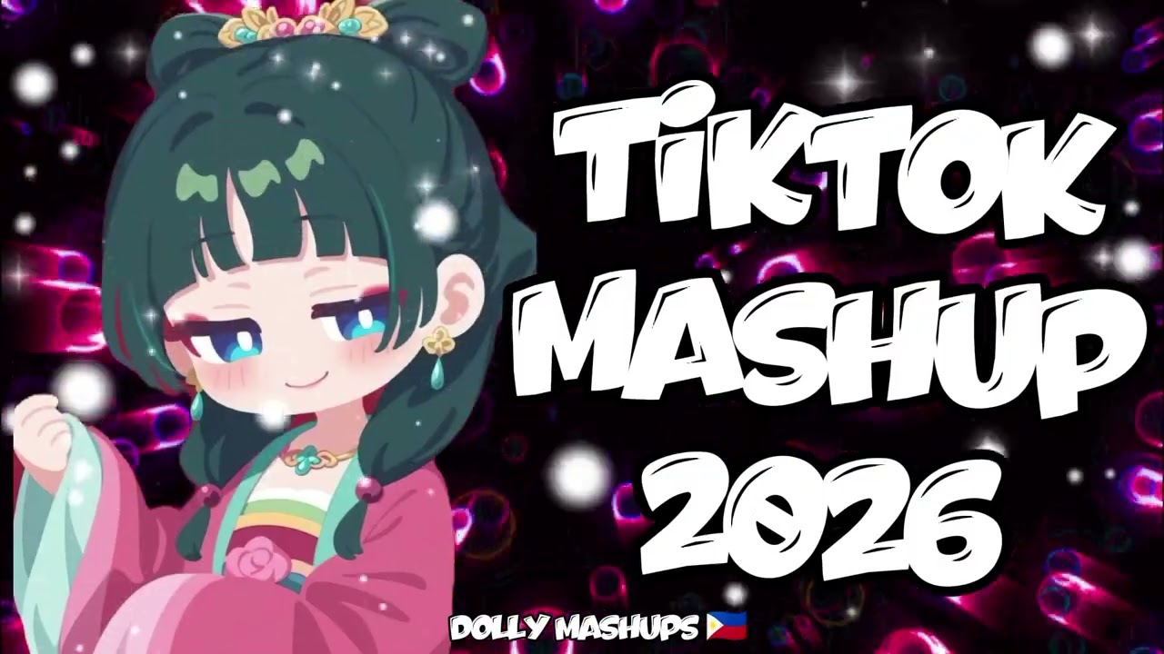 New Tiktok Mashup 2026 Philippines 🫶
