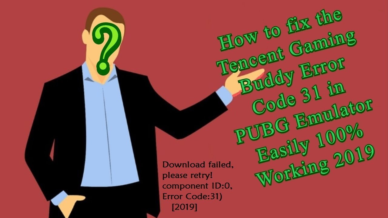 Download failed, please retry! component ID:0, Error Code:31) [2019]