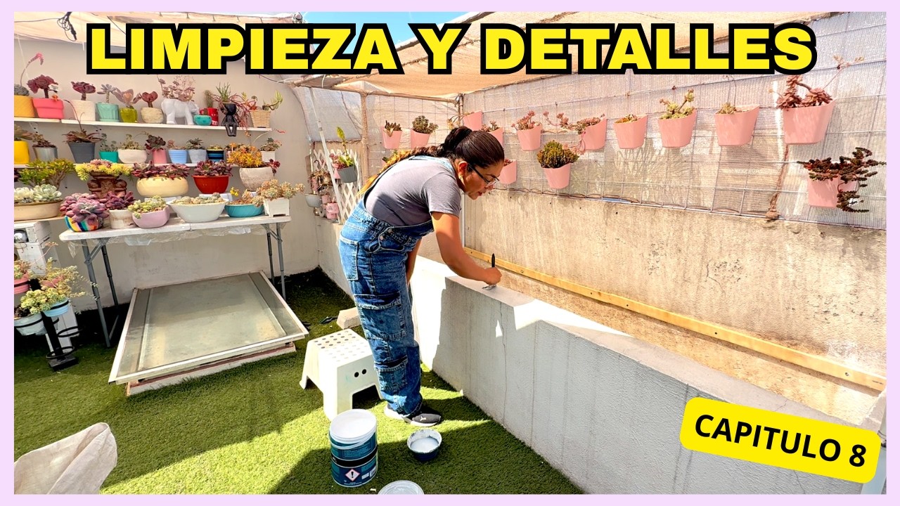 RENOVANDO JARDINERAS | LIMPIEZA TOTAL PASO A PASO E IMPERMEABILIZACIÓN | capitulo 8