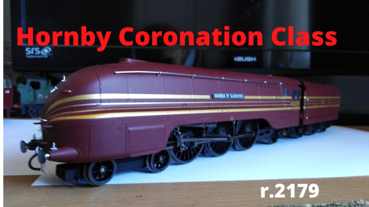 Hornby Coronation Class Review.  r.2179 'Duchess of Gloucester'