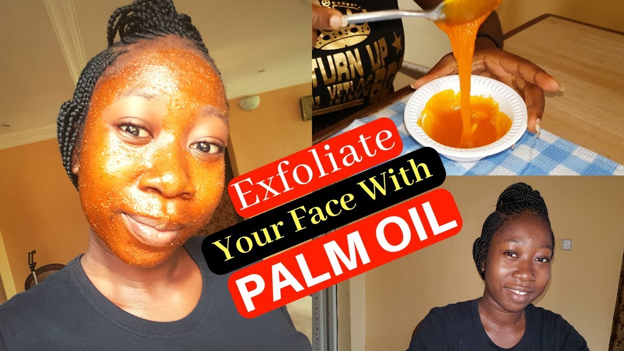 Natural Treatment For Exfoliating Your Face With Palm Oil | Home Remedy | DIY