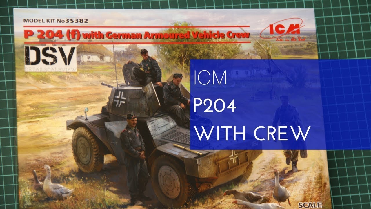 ICM 1/35 P 204(f) with German Crew (35382) Review