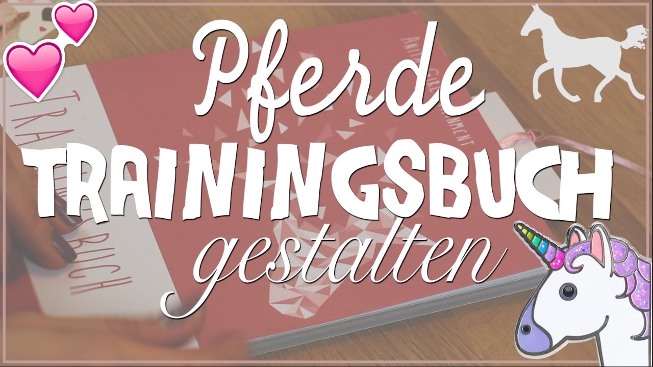 Pferde Trainingsbuch gestalten ♥