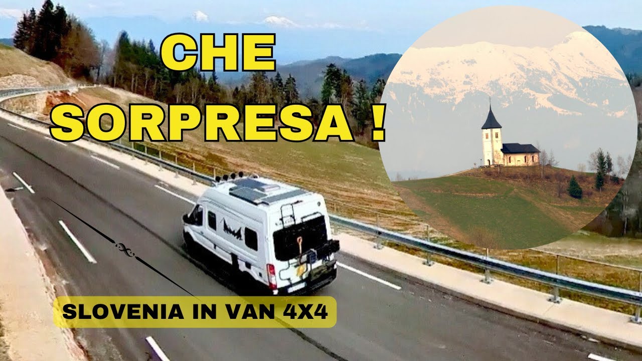SLOVENIA in Camper Van - Un Viaggio Pazzesco Da Gorizia- Alpi Giulie- al Lago di Bled