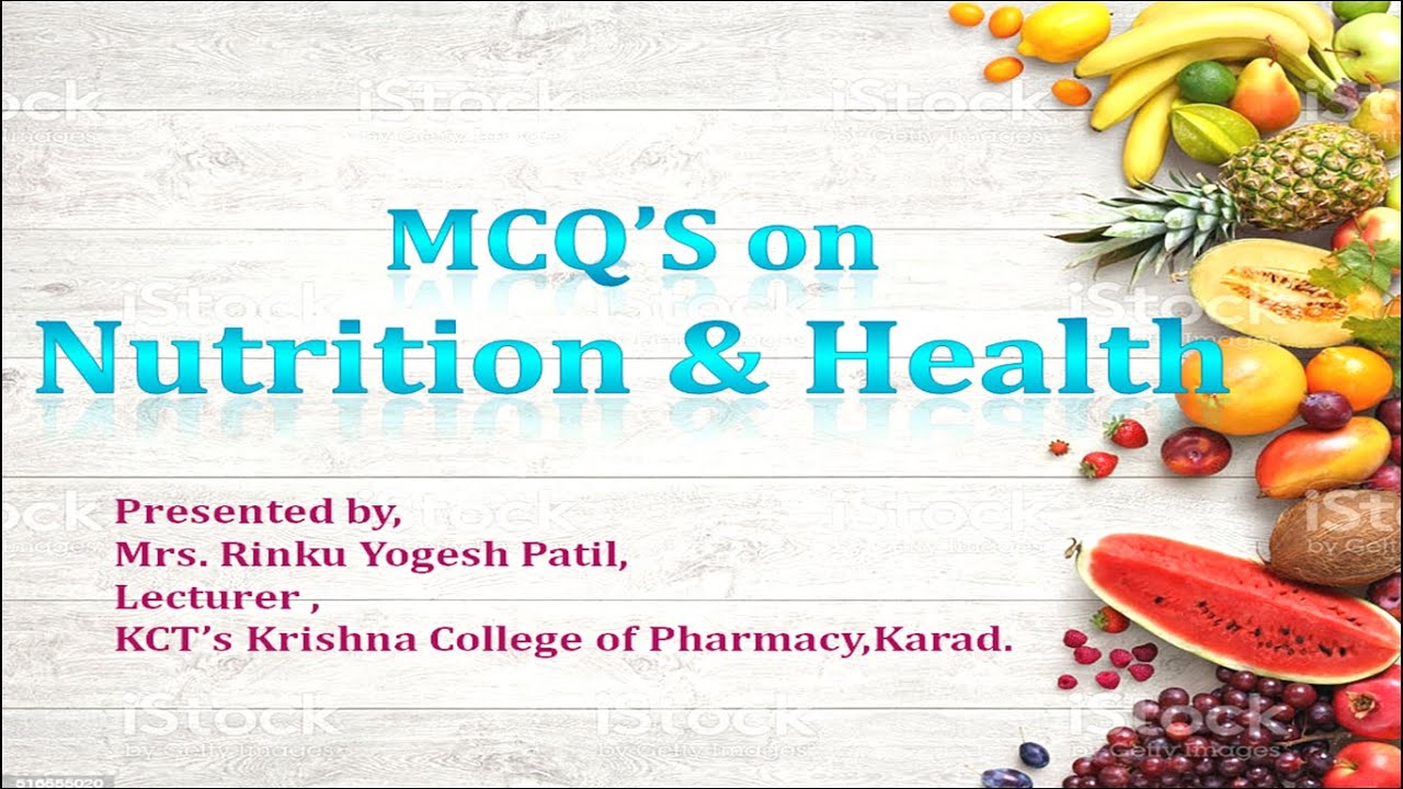 MCQS on Nutrition & Health