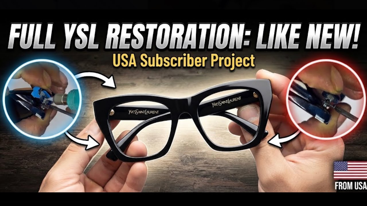 How to Restore Acetate Frames YSL : Professional Techniques 🇺🇸 #optician #glass #sunglasses #asmr
