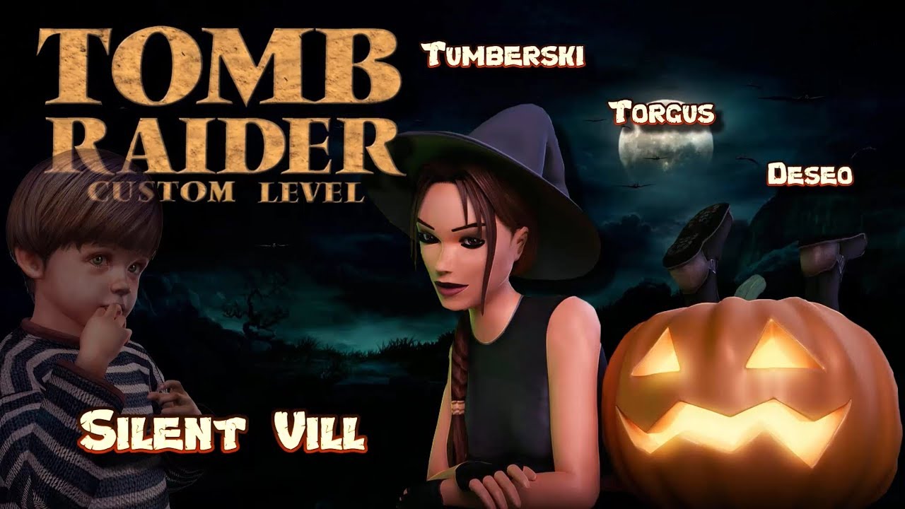 Zagrajmy w Custom Tomb Raider - Silent Vill (wraz z Torgus, Tumberski)
