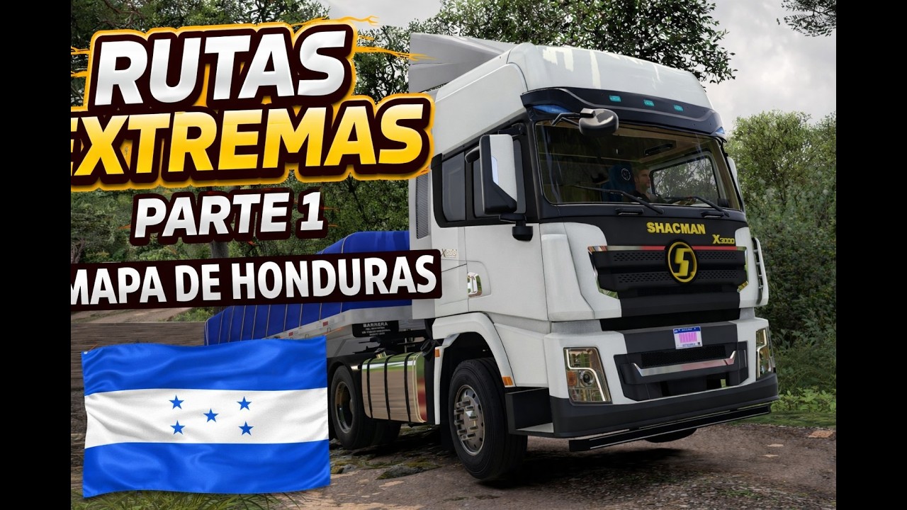 Ruta Extrema Mapa De Honduras Parte1 Salimos Cargados Lluvia Y Rios De Por Medio Shacman X3000