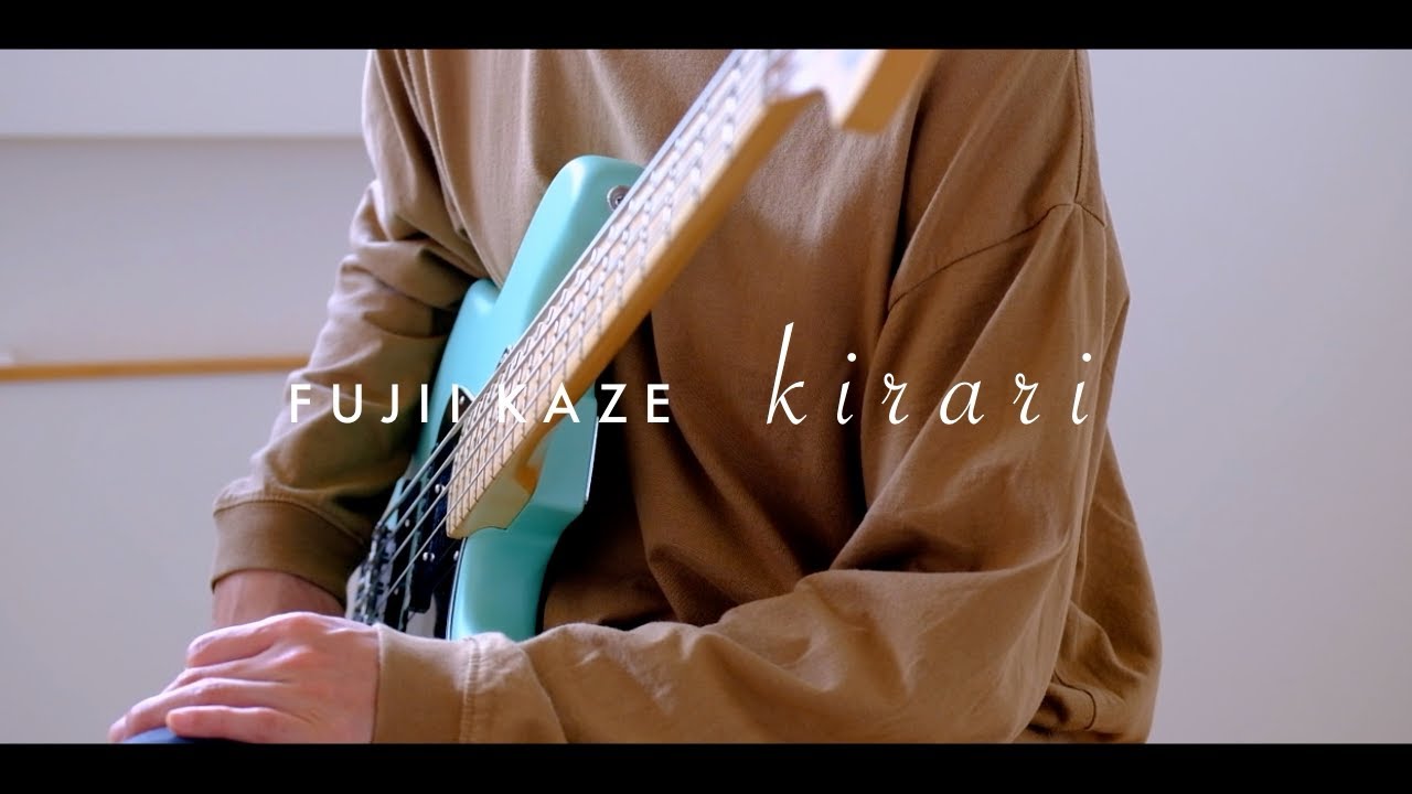 藤井 風 / きらり  ベース弾いてみた (Fujii Kaze Bass cover)