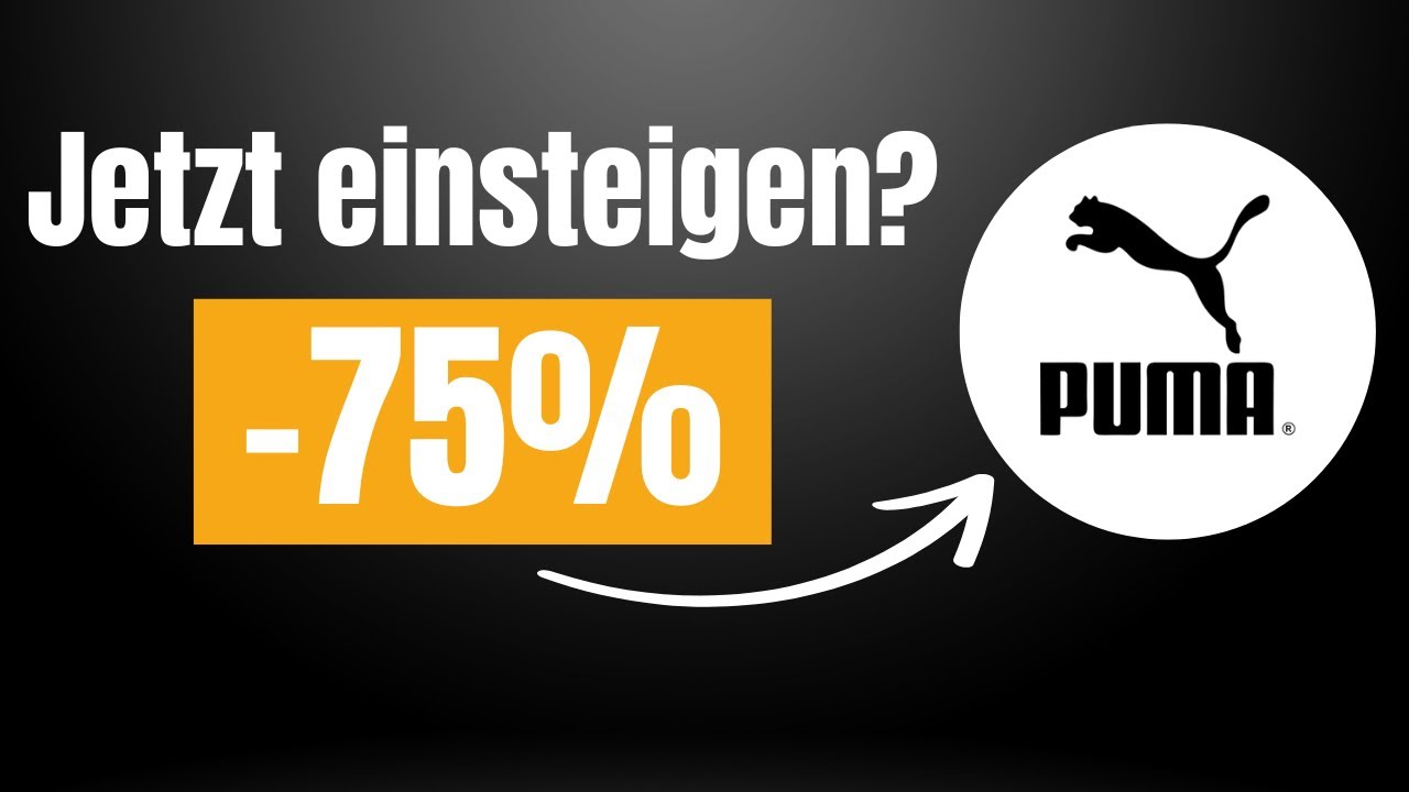 Nach -75%: Puma Aktie am Ende oder MEGA Chance?