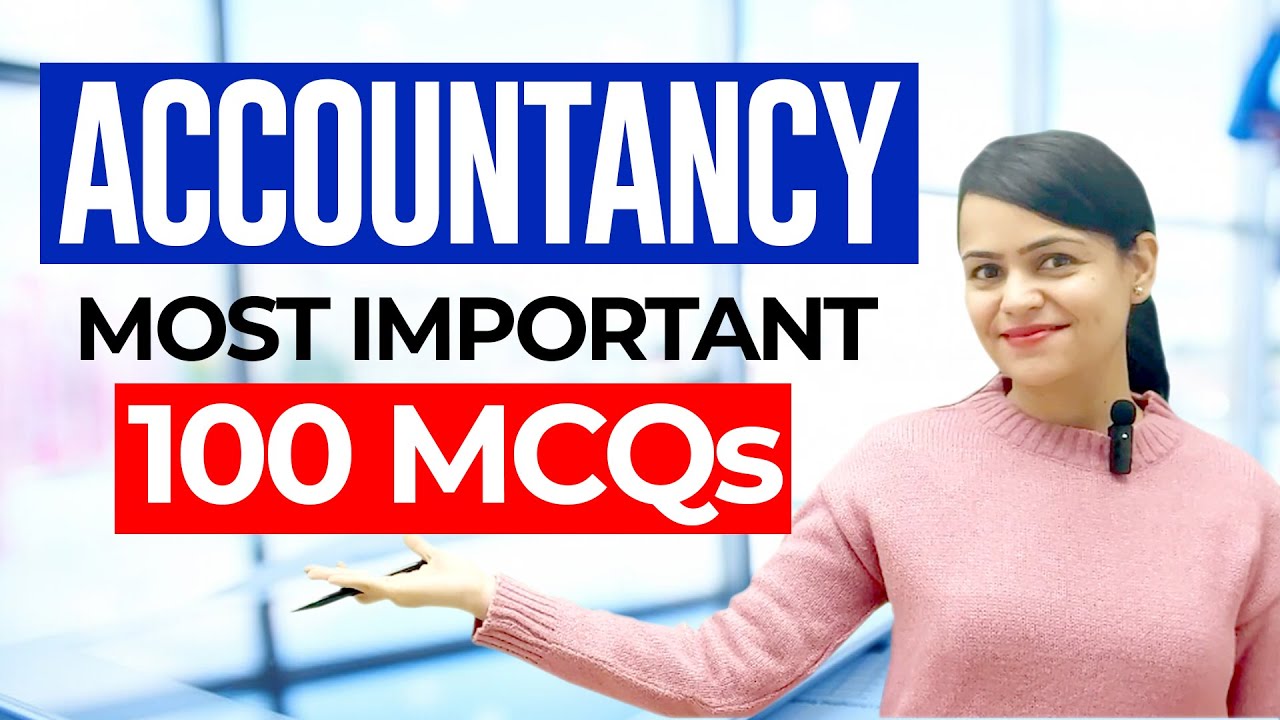 #1 MOST IMPORTANT 100 MCQs 😲  | ACCOUNATNCY Class 12th | Multiple Choice Questions | CA Vidushi |