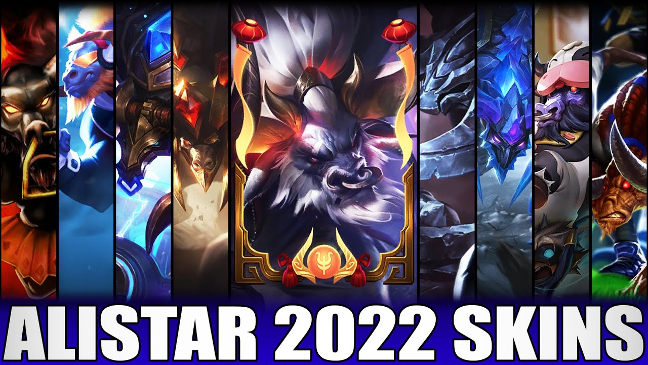 ALL ALISTAR SKINS 2022 | Including Lunar Beast Alistar