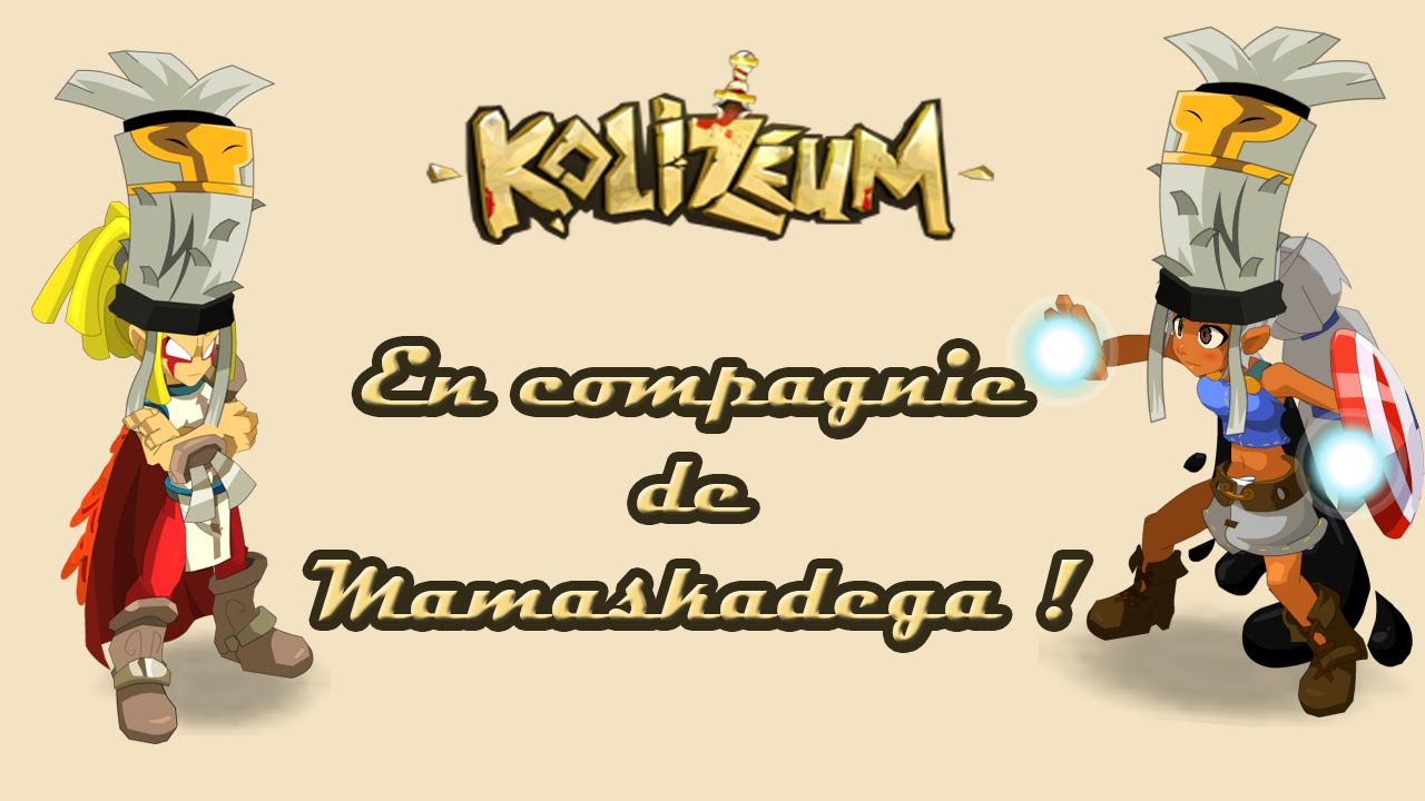 [Dofus] Humility en Kolizeum #59 - Avec Mamaskadega - Gagnant du Concours 60 000 Abonnés !
