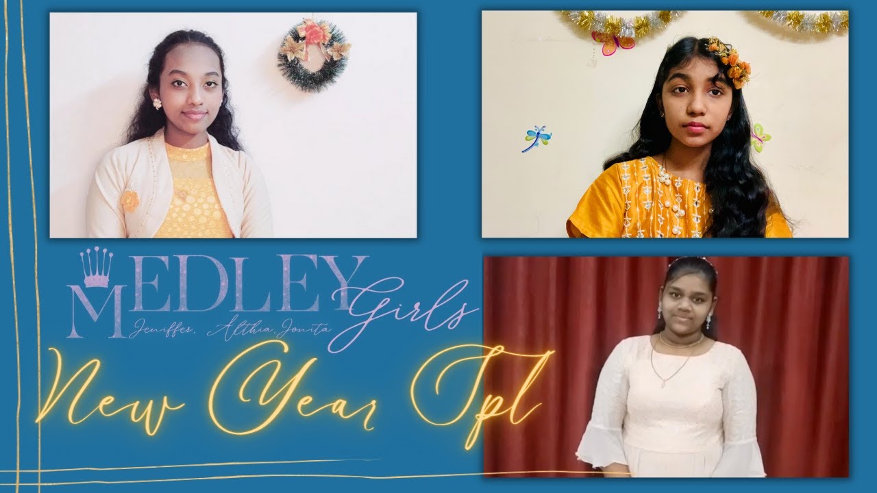 Aathumame - New Year special.🎊✨Medley Girls