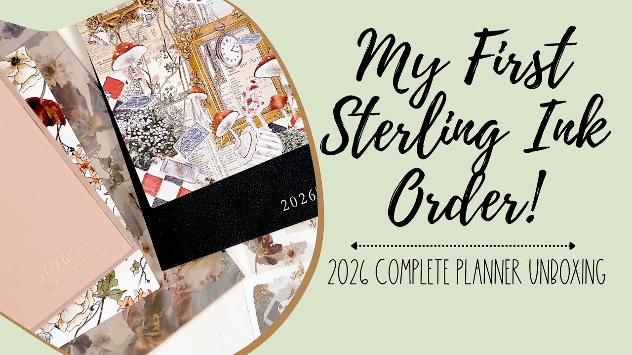 My First Sterling Ink Order | 2026 Complete Planner Unboxing