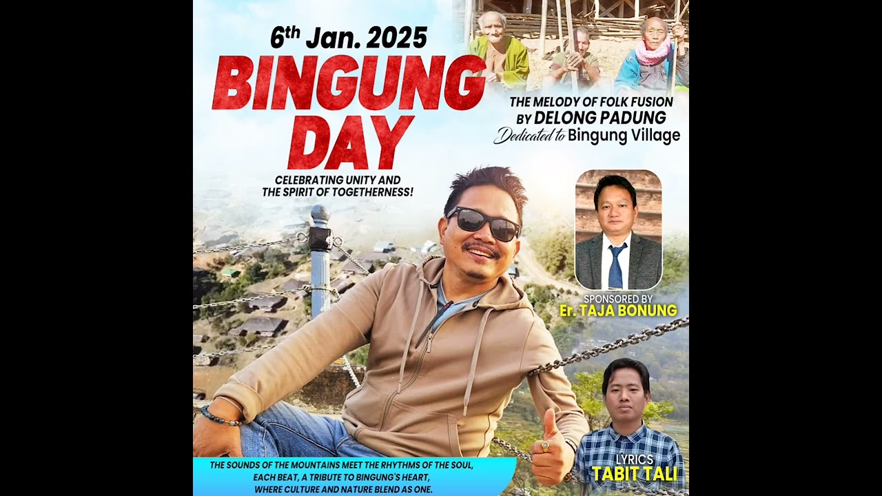 Bingung Day Song|| Singer Dr. Delong Padung|| Lyric Tabit Tali || Song Directed by Nang Tamut