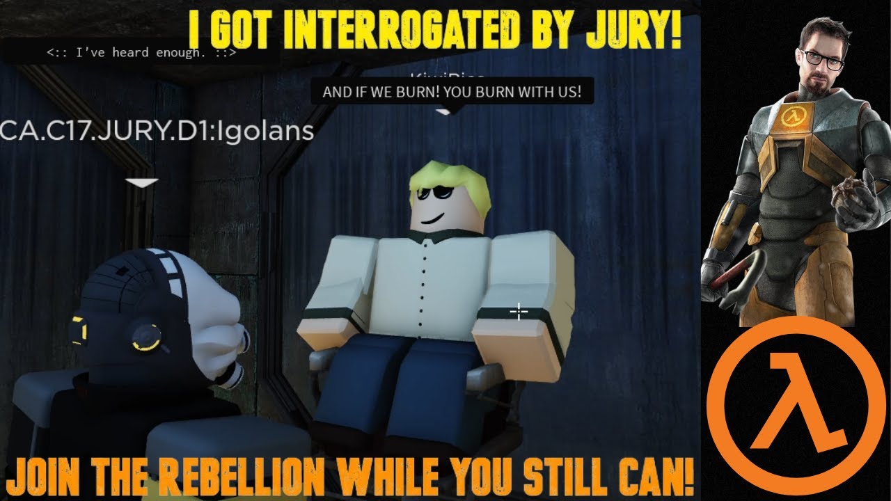 Interrogated By JURY! | The Rebellion Shall RISE | City-17 Roblox!