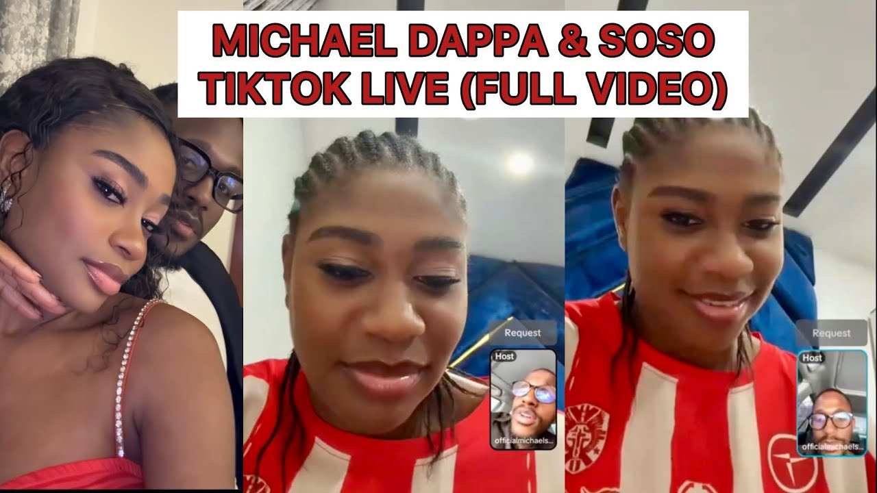 Michael Dappa & Soso TikTok Live (Full Video) – Fans Are Loving Their Chemistry!