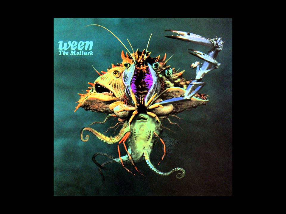 Ween - The Mollusk