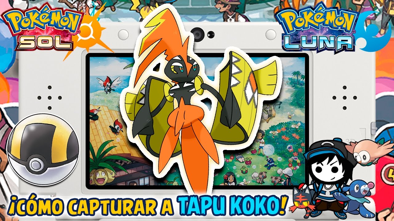 ¡Cómo capturar a TAPU KOKO!  - Pokémon Sol y Luna