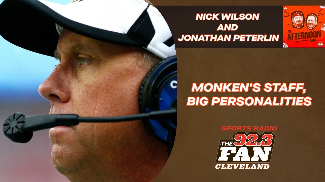 Early returns on Todd Monken's Browns staff; whether organization can handle another big personality