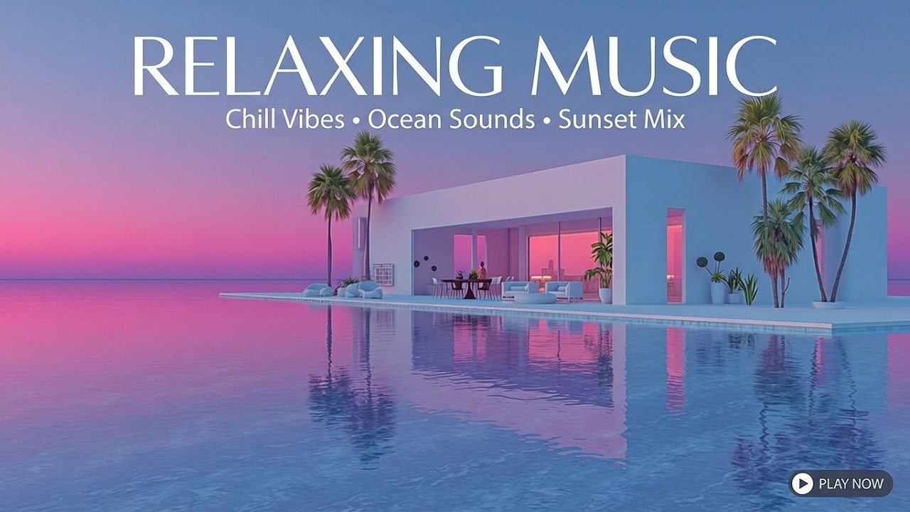 Пляжная музыка Chillout | Тропический лаундж - глубокий сон и закат