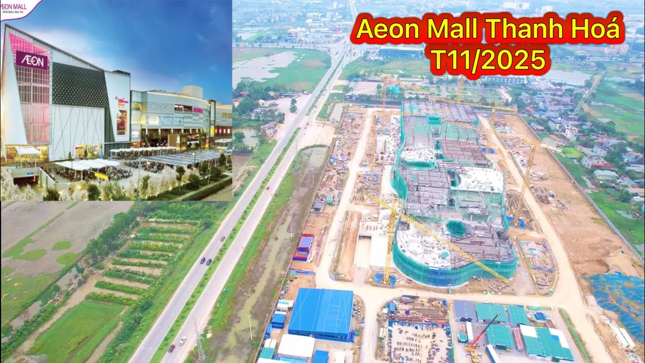 Tiến Độ Thi Công AEON Mall Thanh Hóa Tháng 11/2025