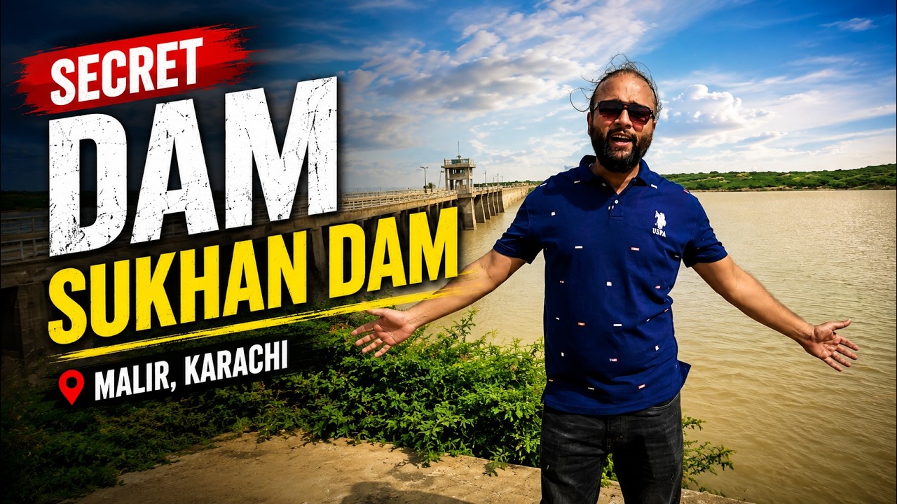 Karachi ka hidden Dam | Sukhan Dam Darsano Chano