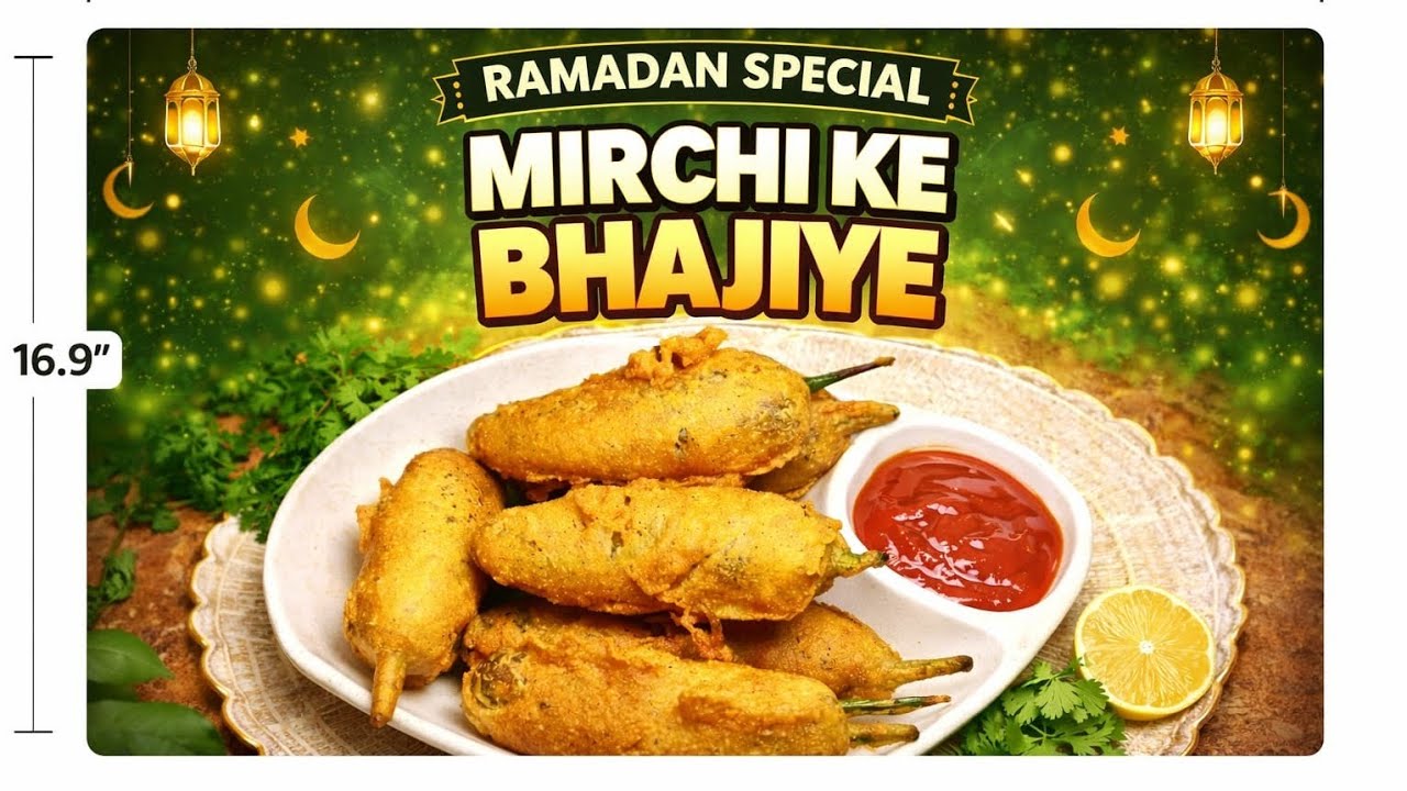 Ramadan Special Mirchi Bhajiya | Crispy Iftar Snack Recipe | Street Style Mirchi Pakora