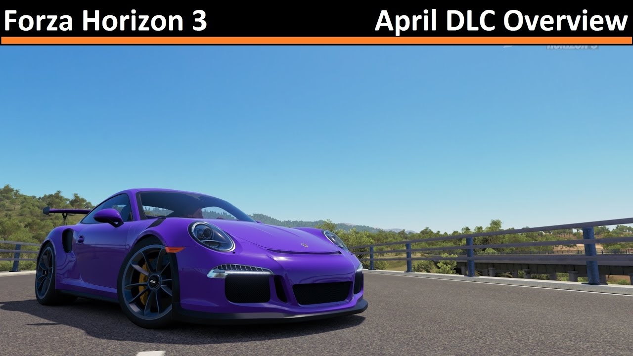 April DLC Overview - Forza Horizon 3