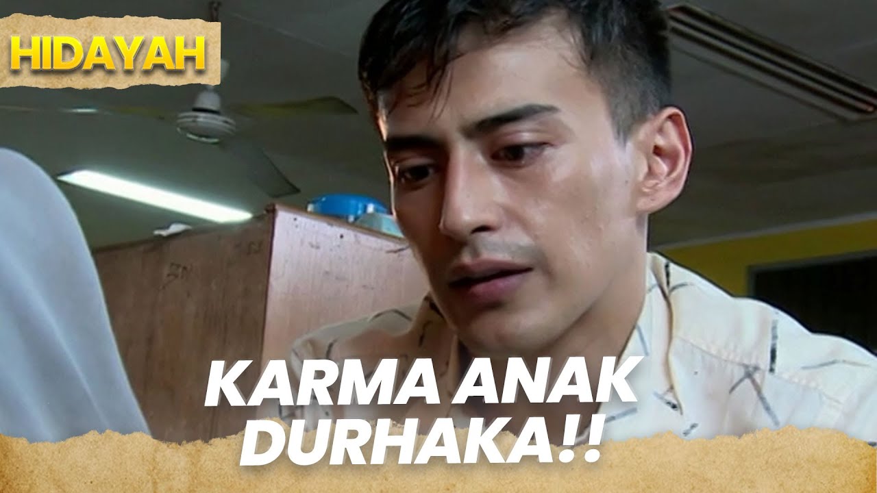 Karma anak durhaka telantarkan ibu | HIDAYAH | PART 7