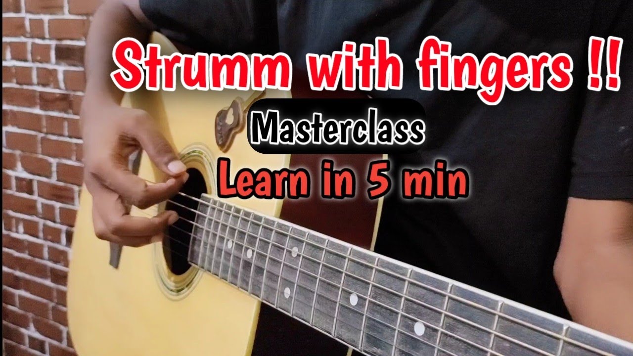 how to strumming with fingers|sandeep mehra