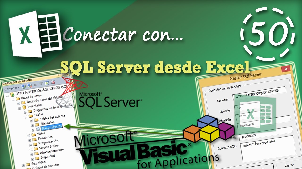 Conectar con SQL Server desde Excel | VBA Excel 2013 #50