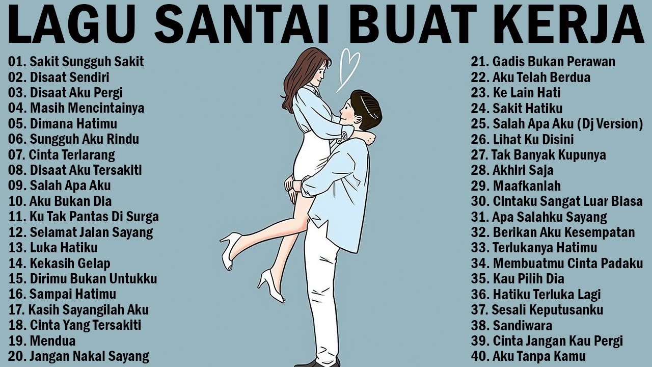 Lagu Lawas Pop Hits Indonesia - Lagu Enak Didengar Saat Santai Dan Kerja