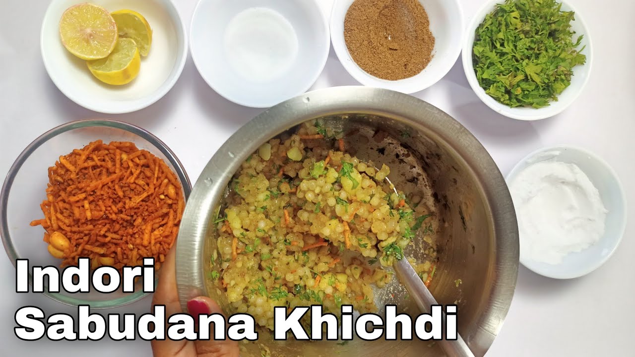 सराफा की साबूदाना खिचड़ी ,  Indori Sabudana Khichidi