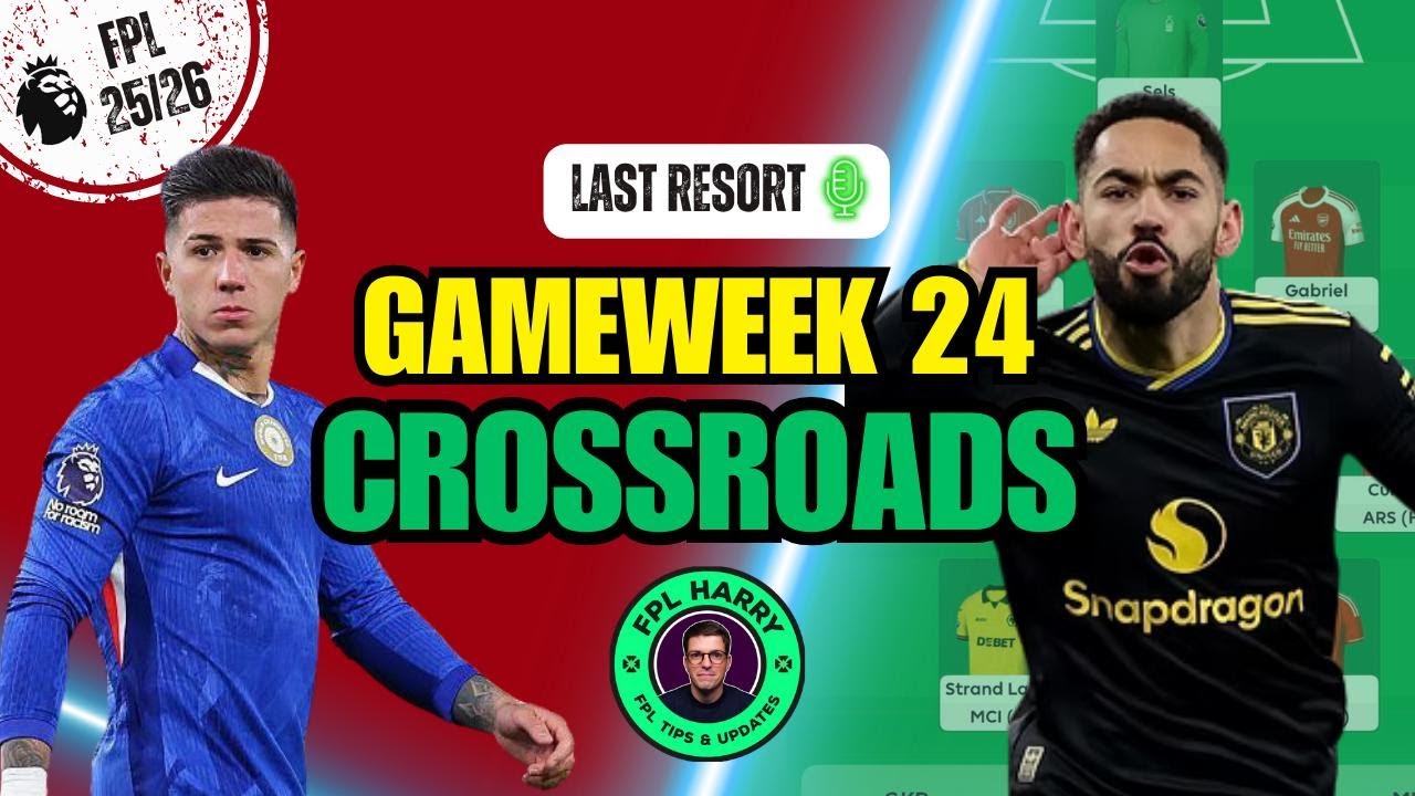 FPL Last Resort | 2025-26 GAMEWEEK 24 PREVIEW WITH FPL HARRY | Fantasy Premier League Tips
