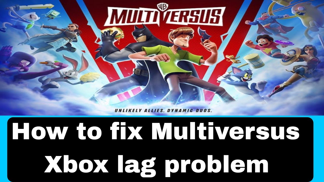 How to fix Multiversus Xbox lag problem